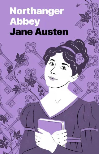 Обложка «Northanger Abbey» — Jane Austen, классика, уровень C1