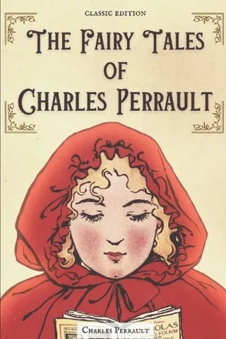 Обложка «The Fairy Tales of Charles Perrault» — Charles Perrault, детская литература, уровень B2