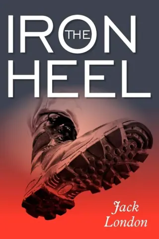 Обложка «The iron heel» — Jack London, классика, уровень B2